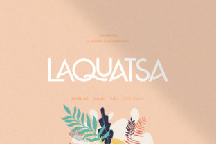 Laquatsa: A Summery Sans Serif Font for Web Design