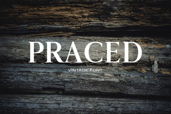 Praced: A Serif Font for Strong Brand Identity