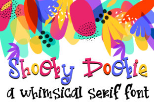 Shooby Doobie: A Whimsical Serif Font for Makers